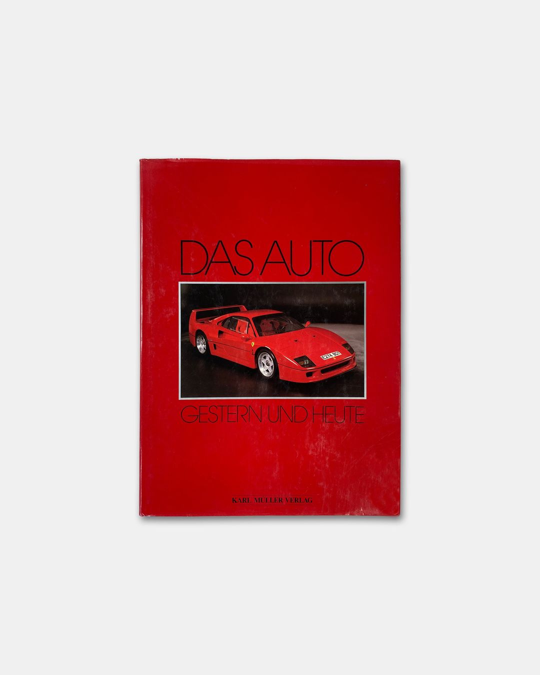 Karl Müller Verlag 1990 Das Auto Gestern und Heute Book by Karl Müller Verlag in size ONE SIZE from HOME category
